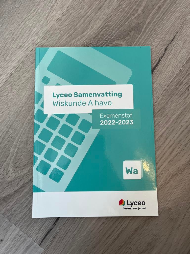 Lyceo Samenvatting Wiskunde A havo Examenstof 2022-2023, Boeken, Schoolboeken, Ophalen of Verzenden, Zo goed als nieuw, HAVO, Wiskunde A
