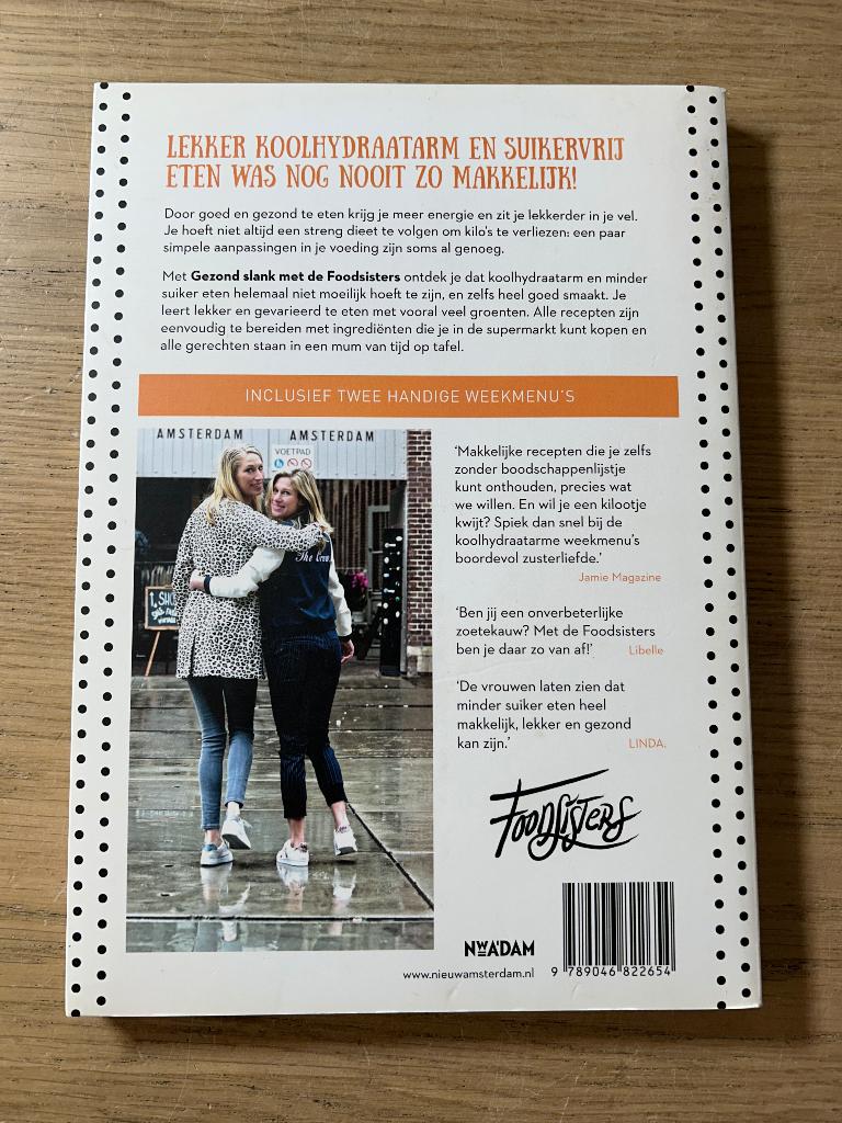 Gezond Slank met de Foodsisters, Boeken, Gezondheid, Dieet en Voeding, Ophalen of Verzenden, Zo goed als nieuw