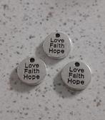 Love,faith,hope metalen bedel "nieuw", Ophalen of Verzenden, Nieuw, Bedel