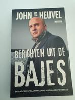 Berichten uit de bajes john van den heuvel, Boeken, Ophalen of Verzenden, Gelezen