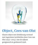 Glas object Cees van Olst, Antiek en Kunst, Ophalen of Verzenden