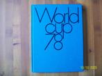 World Cup 78 ( WK Voetbal Argentinië 1978), Verzenden, Zo goed als nieuw, Buitenlandse clubs, Boek of Tijdschrift
