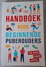 Handboek voor beginnende puberouders - Saskia Smith, Ophalen of Verzenden, Gelezen, Opvoeding vanaf 10 jaar