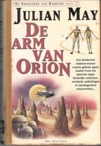 Julian May - De arm van Orion [dl 2 Kronieken van Rampart]., Ophalen of Verzenden, Gelezen