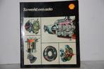 Technisch Leerboek "Zo werkt een auto" Uitgave van Schell, Algemeen, Shell Nederland, Verzenden, Zo goed als nieuw