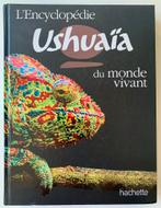 Ushuaïa l’Encyclopedie du monde vivant, Ophalen of Verzenden, Zo goed als nieuw