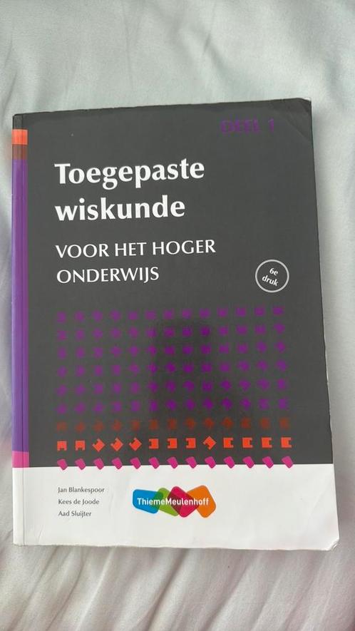 Toegepaste wiskunde voor her hoger onderwijs 6e druk, Boeken, Schoolboeken, Gelezen, Nederlands, Overige niveaus, Ophalen