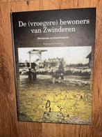 De (vroegere) bewoners van Zwinderen, Ophalen, 19e eeuw, Nieuw, Roelof Wolting