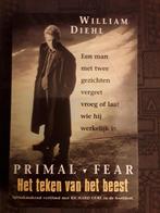 Primal Fear, het teken van het beest, William Diehl, moord, Boeken, Ophalen of Verzenden