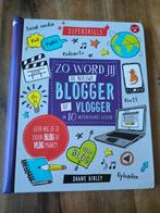 Shane Birley - Zo word jij de nieuwe blogger of vlogger, Non-fictie, Shane Birley, Ophalen of Verzenden, Zo goed als nieuw