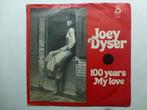 Joey Dyser. 100 years.  /  My love, Cd's en Dvd's, Gebruikt, 7 inch, Single, Ophalen of Verzenden