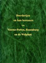 Boerderijen en hun bewoners van Voorne-Putten, Rozenburg, Boeken, Geschiedenis | Stad en Regio, Ophalen of Verzenden, Zo goed als nieuw