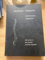 Manual Therapy wervelkolom onderzoek en behandeling., Ophalen of Verzenden, Gelezen, HBO
