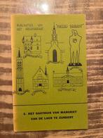 Het Gasthuis van Margriet - Zundert, Ophalen of Verzenden, 20e eeuw of later, Gelezen