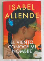 El viento conoce mi nombre. Isabel Allende, Ophalen of Verzenden, Zo goed als nieuw
