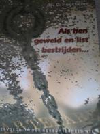 Als hen geweld en list bestrijden. Ds C Hoghem, Boeken, Christendom | Protestants, Ophalen of Verzenden, Zo goed als nieuw, Ds C Hoghem