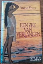Boek Een zee van verlangen van Anton Myrer, Ophalen of Verzenden, Gelezen, Anton Myrer, Nederland