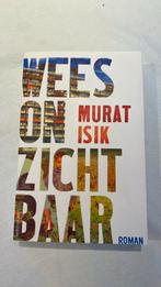 Murat Isik - Wees onzichtbaar, Ophalen of Verzenden, Zo goed als nieuw, Nederland, Murat Isik