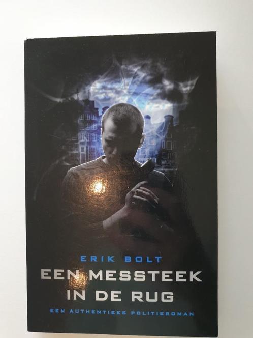 Erik Bolt - Een messteek in de rug, Boeken, Thrillers, Gelezen, Nederland, Ophalen of Verzenden