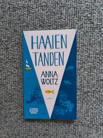 Haaientanden - Anna Woltz, Ophalen of Verzenden, Zo goed als nieuw, Anna Woltz, Fictie algemeen