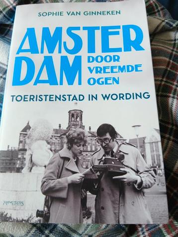 Amsterdam door vreemde ogen  beschikbaar voor biedingen