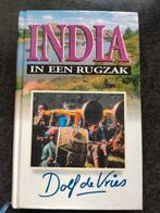 Dolf de Vries - India in een rugzak, Boeken, Ophalen of Verzenden, Zo goed als nieuw, Dolf de Vries, Azië