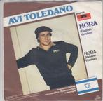Vinyl-Single - 1982 - Avi Toledano – Hora - Eurovision, Cd's en Dvd's, Vinyl Singles, Gebruikt, Verzenden, 7 inch, Single