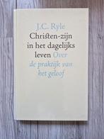 J.C. Ryle - Christen-zijn in het dagelijks leven, J.C. Ryle, Nieuw, Christendom | Protestants, Ophalen of Verzenden