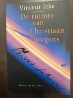 WD-006/9 De ruimte van Christiaan Huygens - Vincent Icke, Ophalen of Verzenden, 20e eeuw of later, Zo goed als nieuw, Vincent Icke