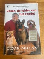 CESAR, DE LEIDER VAN HET ROEDEL - Cesar Millan & M.J.Peltier, Cesar Millan; Melissa Jo Peltier, Honden, Ophalen of Verzenden, Zo goed als nieuw