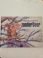 Zonder Beer, Gelezen, Ophalen of Verzenden, Daniëlle Schothorst