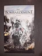 Het bombardement - Ate de Jong, Ophalen of Verzenden, Zo goed als nieuw