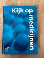 Arijan J. Porsius - Kijk op medicijnen, Boeken, Wetenschap, Ophalen of Verzenden, Zo goed als nieuw, Arijan J. Porsius