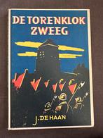 Oud kinderboek de Torenklok zweeg J de Haan, Ophalen of Verzenden