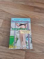 Sophie Kinsella - Aanpakken!, Ophalen of Verzenden, Gelezen, Sophie Kinsella, Nederland