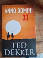 Ted Dekker - Anno Domini 33, Ted Dekker, Ophalen of Verzenden, Zo goed als nieuw, Nederland