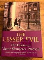 The Lesser Evil - The diaries of Victor Klemperer 1945-59, Boeken, Oorlog en Militair, Ophalen of Verzenden, Tweede Wereldoorlog