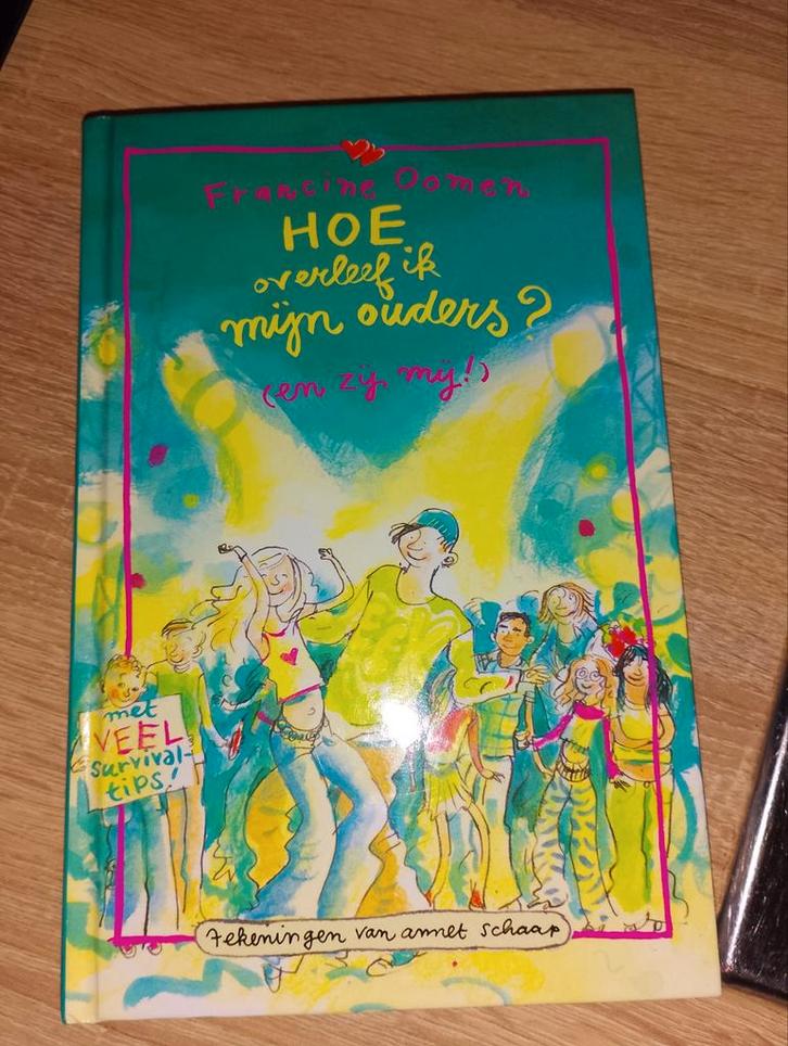 Hoe overleef ik mijn ouders? - Francine Oomen, Boeken, Kinderboeken | Jeugd | onder 10 jaar, Gelezen, Fictie algemeen, Ophalen of Verzenden
