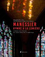 MANESSIER - Hymne á la Lumiére - Eglise d'Abbeville, Ophalen of Verzenden, Nieuw, Architectuur algemeen