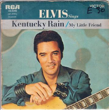 elvis presley - kentucky rain / my little friend (france) beschikbaar voor biedingen