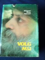 Volg mij - Bhagwan Agree Rajneesh, Ophalen of Verzenden, Gelezen, Achtergrond en Informatie