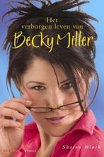 Sharon Hinck Het verborgen leven van Becky Miller. (x), Ophalen of Verzenden, Gelezen, Nederland