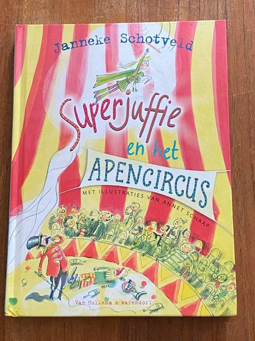Superjuffie en het apencircus - Janneke Schotveld, 2020, Boeken, Kinderboeken | Jeugd | onder 10 jaar, Zo goed als nieuw, Fictie algemeen