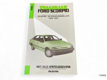 Vraagbaak Ford Scorpio MK1 1985-1992 P.H. Olving beschikbaar voor biedingen