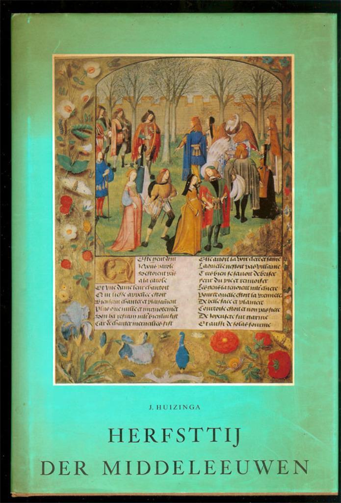 J.Huizinga - HERFSTTIJ DER MIDDELEEUWEN - H.D.Tjeenk Willink, Boeken, Geschiedenis | Stad en Regio, Gelezen, 14e eeuw of eerder
