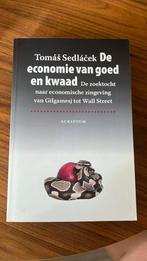 Tomas Sedlacek - De economie van goed en kwaad, Ophalen of Verzenden, Zo goed als nieuw, Tomas Sedlacek