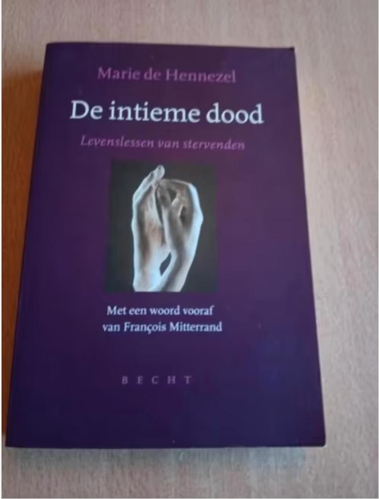 Marie de Hennezel - De intieme dood, Boeken, Psychologie, Zo goed als nieuw, Ophalen of Verzenden