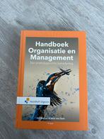 Handboek Organisatie en Management. Een praktijkgerichte ben, Boeken, Studieboeken en Cursussen, Ophalen of Verzenden, Zo goed als nieuw