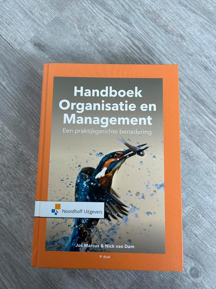 Handboek Organisatie en Management. Een praktijkgerichte ben, Boeken, Studieboeken en Cursussen, Zo goed als nieuw, Ophalen of Verzenden