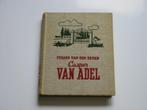 Casper van Adel door Fernand van den Oever Bladzijde 255, Ophalen of Verzenden, Gelezen, Nederland